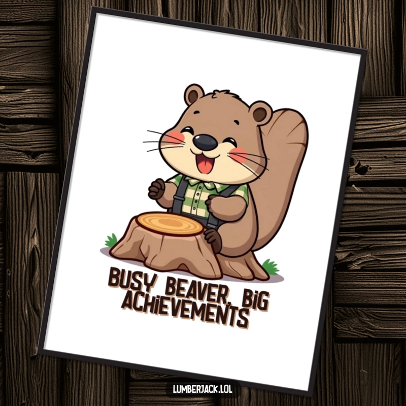 Funny Free Printable Wall Art showcasing a cheerful beaver in a plaid shirt and suspenders, ready for DIY projects.